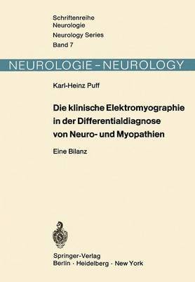 Die klinische Elektromyographie in der Differentialdiagnose von Neuro- und Myopathien 1