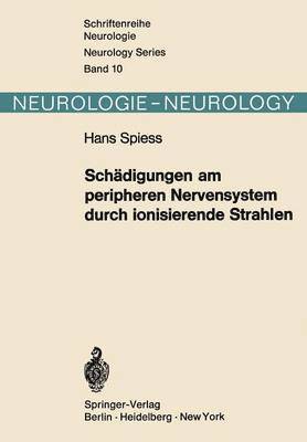 Schädigungen am peripheren Nervensystem durch ionisierende Strahlen