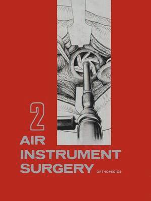 Air Instrument Surgery 1