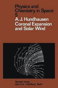 bokomslag Coronal Expansion and Solar Wind