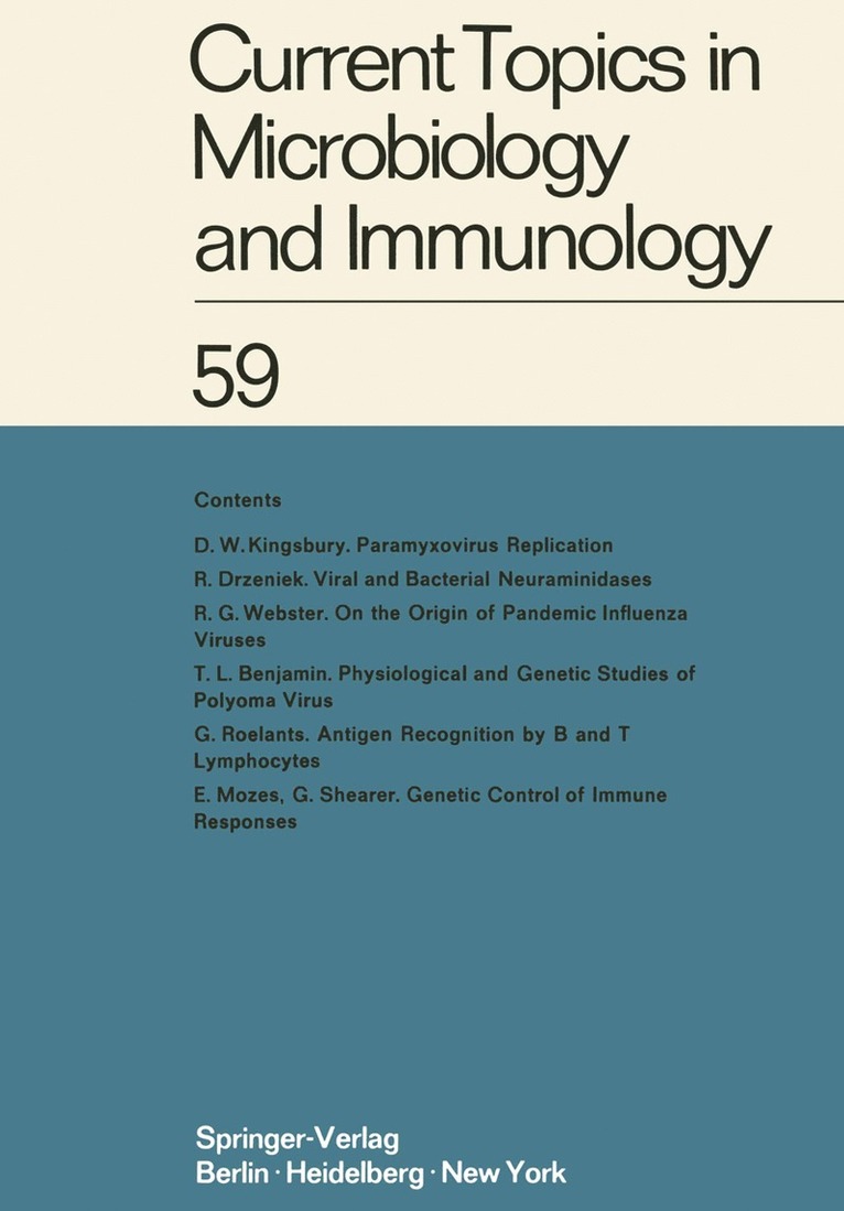 W. Arber, R. Haas, W. Henle, P. H. Hofschneider, J. H. Humphrey, N. K. Jerne, P. Koldovský, H. Koprowski, O. Maaløe, R. Rott, H. G. Schweiger, M. Sela, L. Syru?ek, P. K. Vogt, E. Wecker, W. Braun, L. Svru?ek, W. Arber, W. Braun - Current Topics in Microbiology and Immunology, Häftad