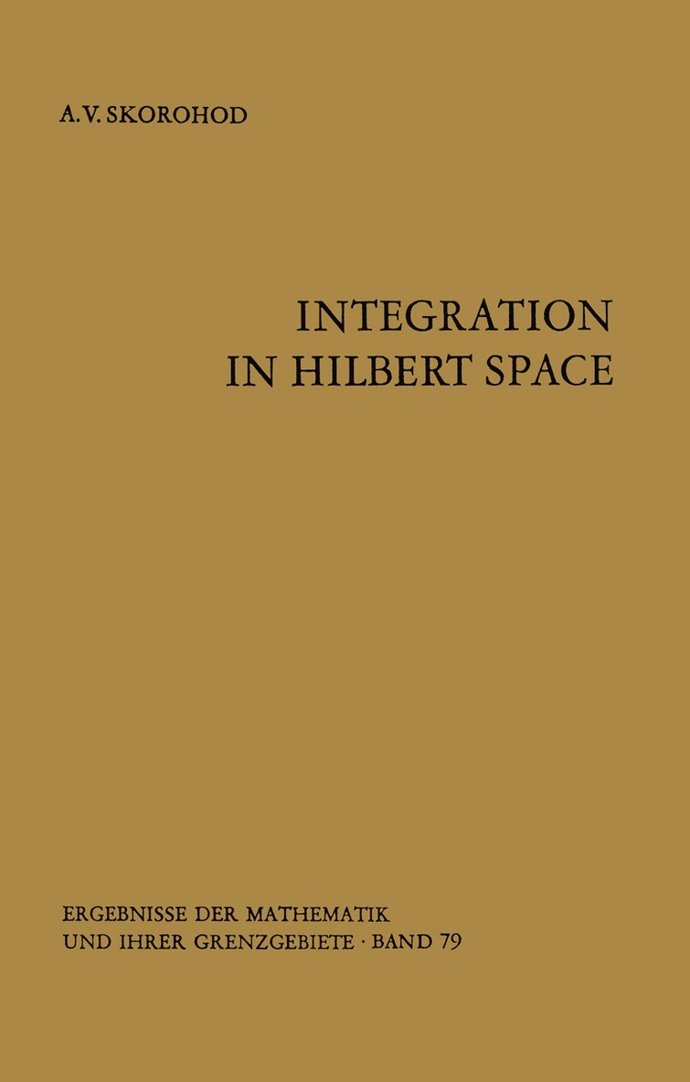 Integration in Hilbert Space 1