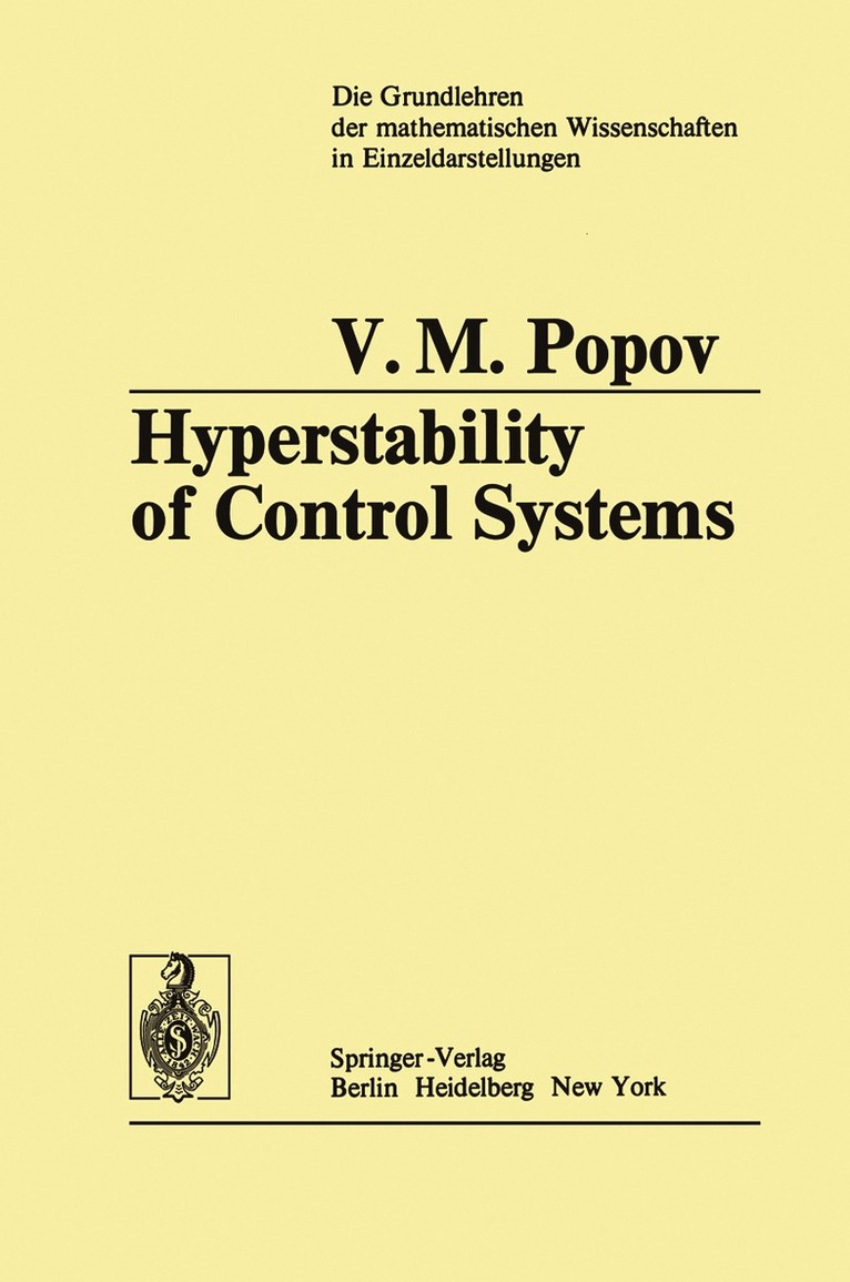 Vasile M. Popov - Hyperstability of Control Systems, Häftad