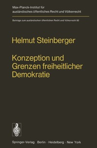 bokomslag Konzeption und Grenzen freiheitlicher Demokratie