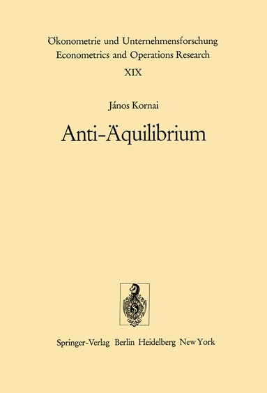 J. Kornai - Anti-Äquilibrium, Häftad