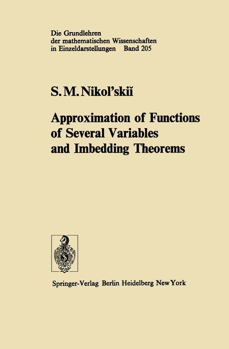 S.M. Nikol'skii, S. M. Nikol'skii - Approximation of Functions of Several Variables and Imbedding Theorems, Häftad