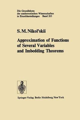 Approximation of Functions of Several Variables and Imbedding Theorems 1