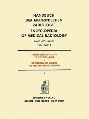 bokomslag Rntgendiagnostik der Wirbelsule Teil 1 / Roentgendiagnosis of the Vertebral Column Part 1
