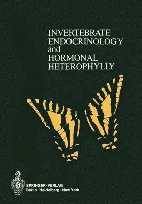 W.J. Burdette, W. J. Burdette - Invertebrate Endocrinology and Hormonal Heterophylly, Häftad