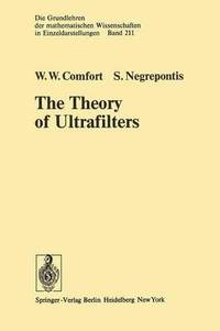 bokomslag The Theory of Ultrafilters