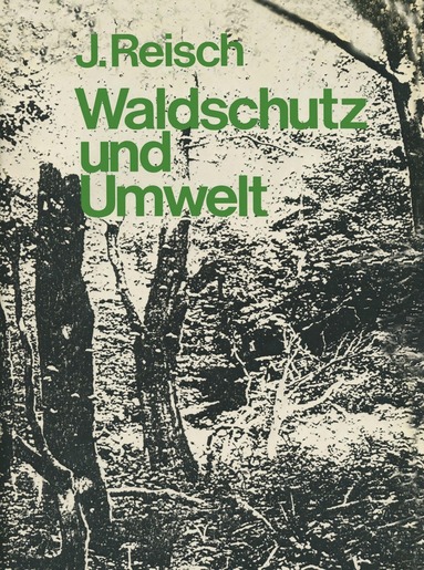 bokomslag Waldschutz und Umwelt