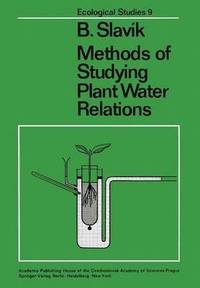 bokomslag Methods of Studying Plant Water Relations