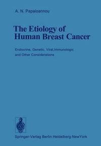bokomslag The Etiology of Human Breast Cancer