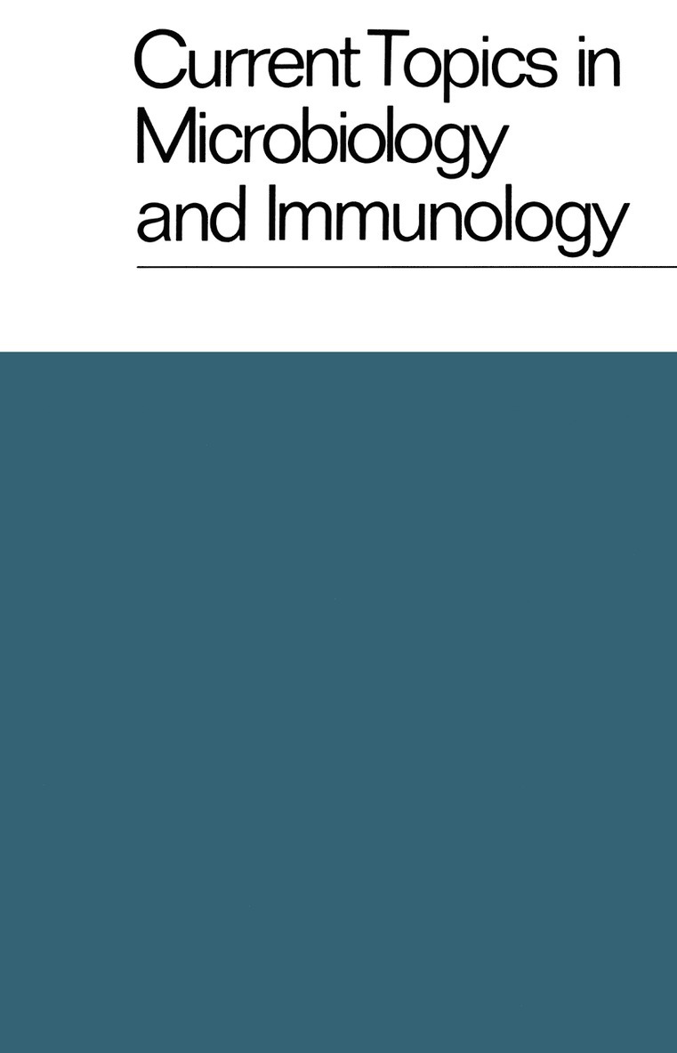 Current Topics in Microbiology and Immunology / Ergebnisse der Mikrobiologie und Immunittsforschung 1