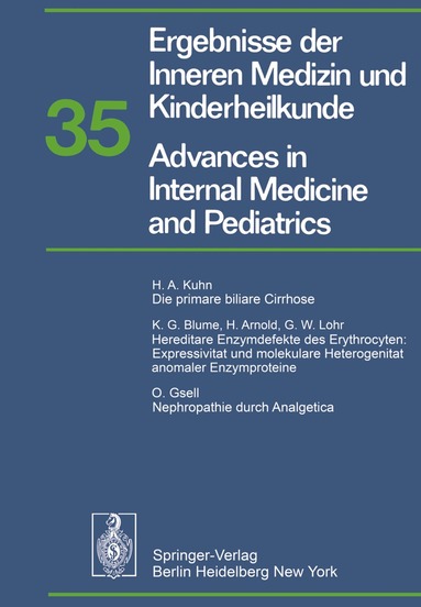 P. Frick, G.-A. von Harnack, G. A. Martini, A. Prader, R. Schoen, H. P. Wolff - Ergebnisse der Inneren Medizin und Kinderheilkunde / Advances in Internal Medicine and Pediatrics, Häftad