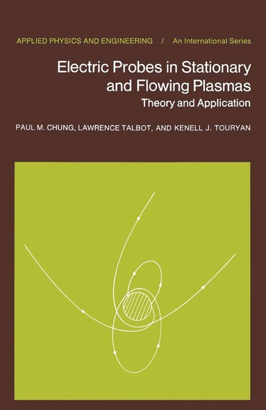 bokomslag Electric Probes in Stationary and Flowing Plasmas