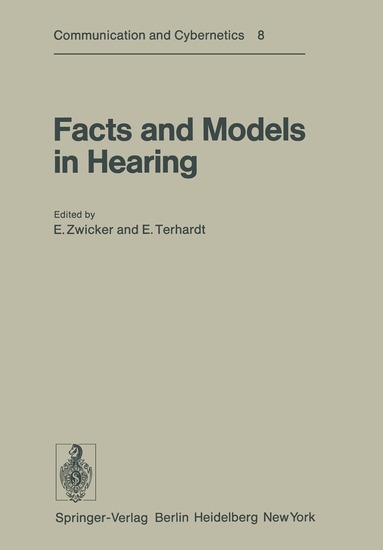 E. Zwicker, E. Terhardt - Facts and Models in Hearing, Häftad