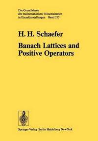 bokomslag Banach Lattices and Positive Operators