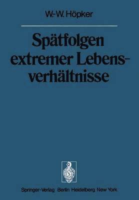 bokomslag Sptfolgen extremer Lebensverhltnisse