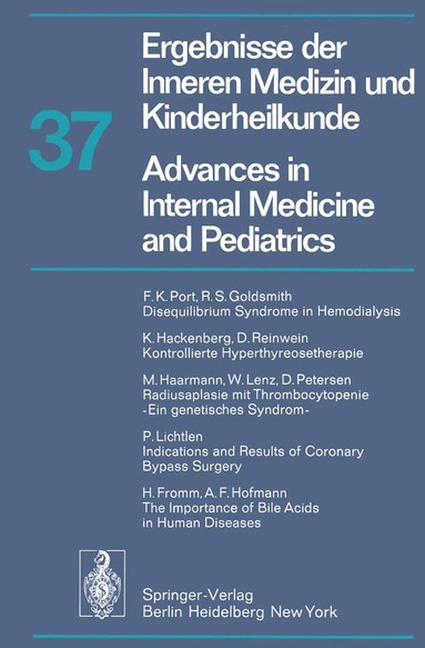 P. Frick, G.-A. von Harnack, G. A. Martini, A. Prader, R. Schoen, H. P. Wolff - Ergebnisse der Inneren Medizin und Kinderheilkunde / Advances in Internal Medicine and Pediatrics, Häftad