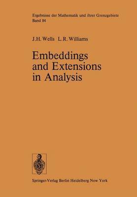Embeddings and Extensions in Analysis 1