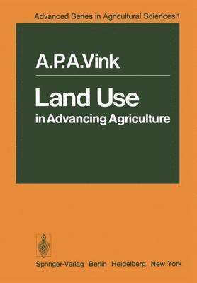 bokomslag Land Use in Advancing Agriculture