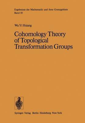 Cohomology Theory of Topological Transformation Groups