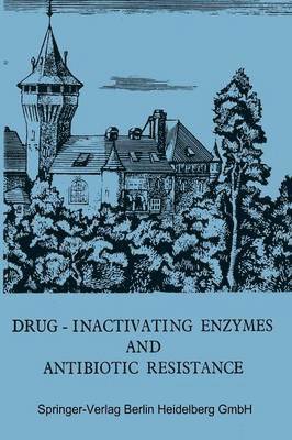 bokomslag Drug-Inactivating Enzymes and Antibiotic Resistance