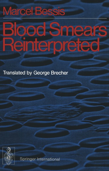 bokomslag Blood Smears Reinterpreted