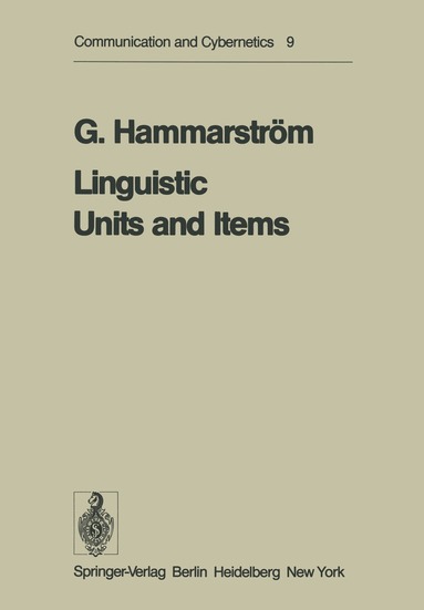 G. Hammarström - Linguistic Units and Items, Häftad