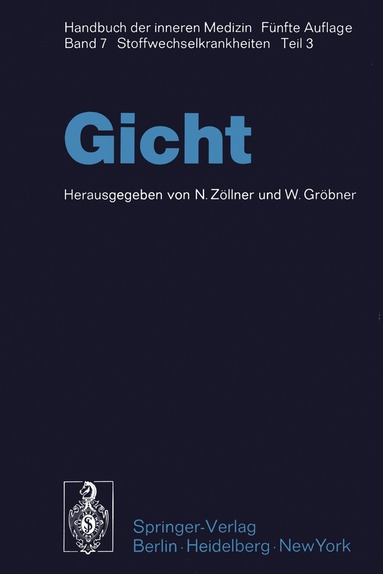 N. Zöllner, W. Gröbner - Gicht, Häftad