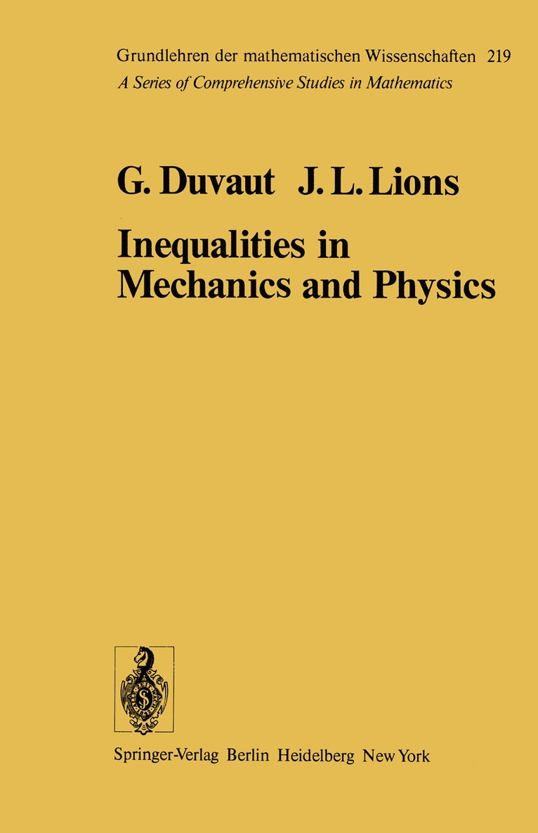 Inequalities in Mechanics and Physics 1