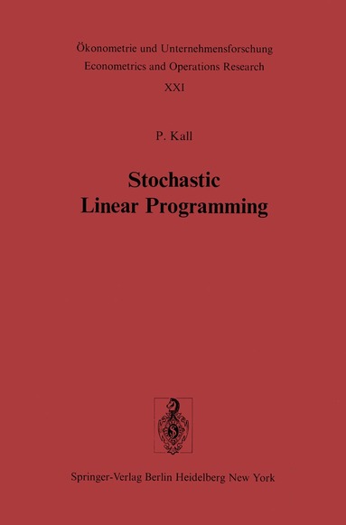 P. Kall - Stochastic Linear Programming, Häftad