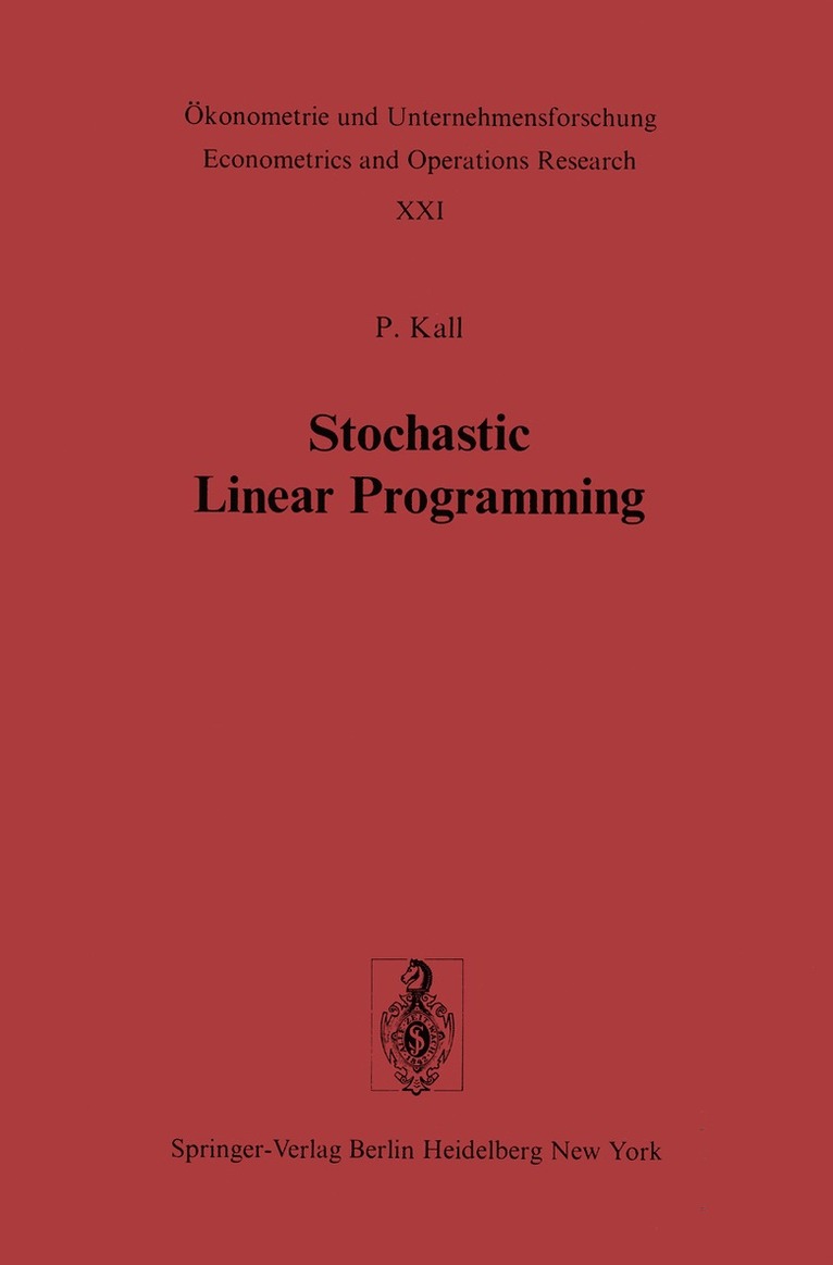 Stochastic Linear Programming