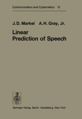 Linear Prediction of Speech 1