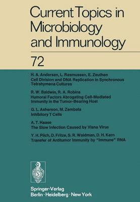 Current Topics in Microbiology and Immunology / Ergebnisse der Mikrobiologie und Immunittsforschung 1