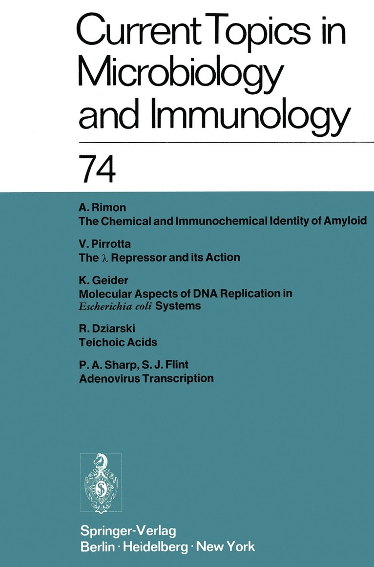 W. Arber, W. Henle, P. H. Hofschneider, J. H. Humphrey, N. K. Jerne, P. Koldovský, H. Koprowski, O. Maaløe, R. Rott, H. G. Schweiger, M. Sela, L. Syru?ek, P. K. Vogt - Current Topics in Microbiology and Immunology / Ergebnisse der Mikrobiologie und Immunitätsforschung, Häftad