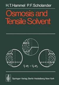 bokomslag Osmosis and Tensile Solvent