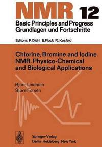 bokomslag Chlorine, Bromine and Iodine NMR