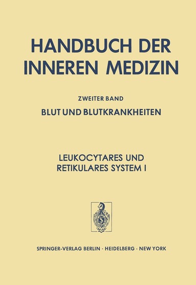 H. Begemann - Leukocytäres und Retikuläres System I, Häftad
