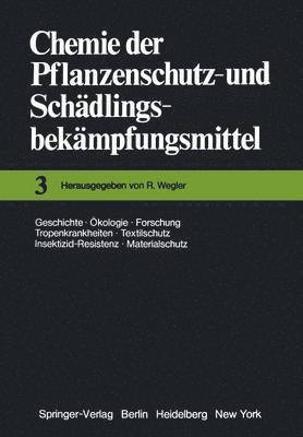 bokomslag Chemie der Pflanzenschutz- und Schdlingsbekmpfungsmittel