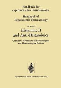 bokomslag Histamine II and Anti-Histaminics