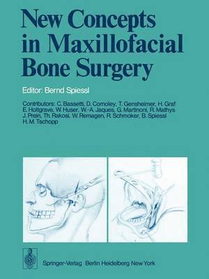 New Concepts in Maxillofacial Bone Surgery 1