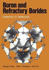 bokomslag Boron and Refractory Borides