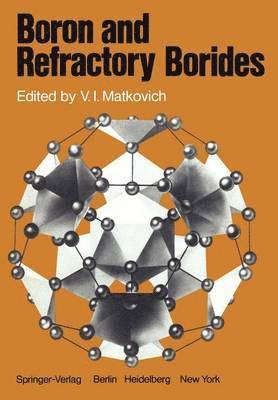 bokomslag Boron and Refractory Borides