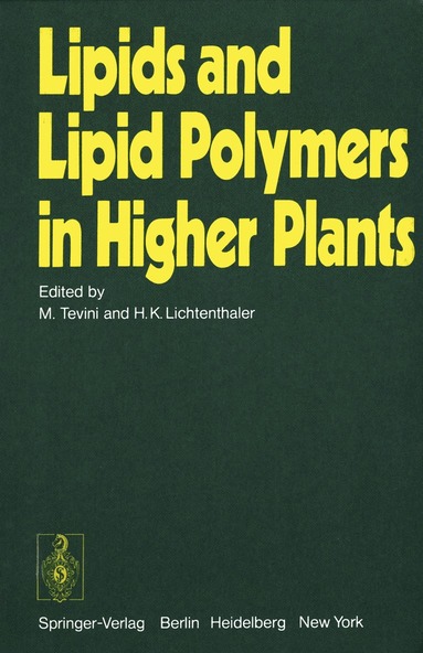 bokomslag Lipids and Lipid Polymers in Higher Plants