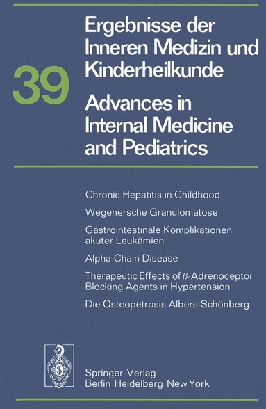 P. Frick, G.-A. von Harnack, G. A. Martini, A. Prader, R. Schoen, H. P. Wolff - Ergebnisse der Inneren Medizin und Kinderheilkunde/Advances in Internal Medicine and Pediatrics, Häftad