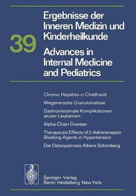 P. Frick, G.-A. von Harnack, G. A. Martini, A. Prader, R. Schoen, H. P. Wolff, G. -A Von Harnack, G. -A. von Harnack - Ergebnisse der Inneren Medizin und Kinderheilkunde/Advances in Internal Medicine and Pediatrics, Häftad