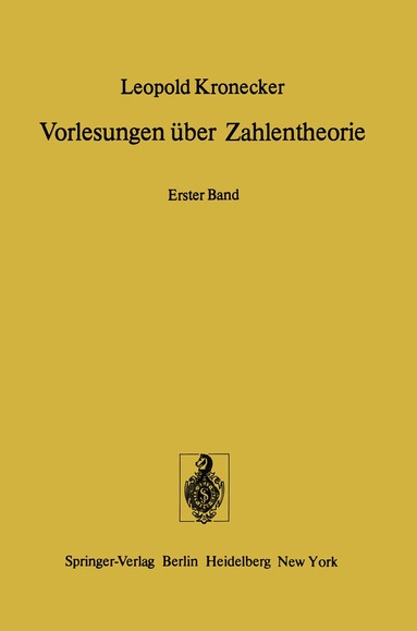 L. Kronecker, K. Hensel - Vorlesungen über Zahlentheorie, Häftad