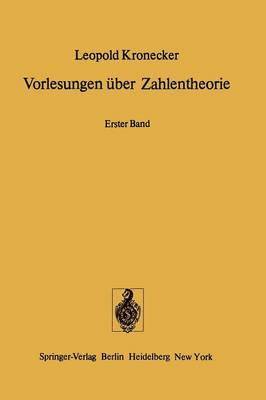 Vorlesungen ber Zahlentheorie 1